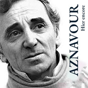 Yesterday when I was young - Charles Aznavour