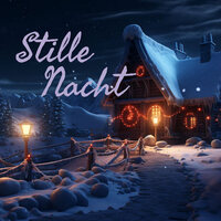 Stille Nacht - Chanson de Noël
