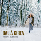 Ball in Kirev - Joseph Dubreuil