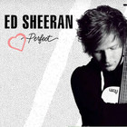 Perfect - Ed Sheeran