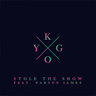 Stole The Show - Kygo