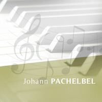 Kanon in D-Dur - Johann Pachelbel