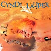 True Colors - Cyndi Lauper