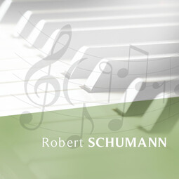 Kinderszenen — Träumerei - Robert Schumann