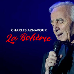 La Bohème - Charles Aznavour