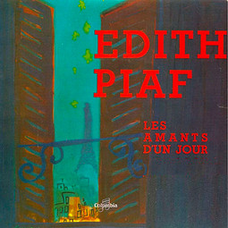 Les amants d'un jour - Edith Piaf