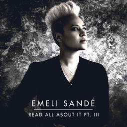 Read All About It (Part III) - Emeli Sandé